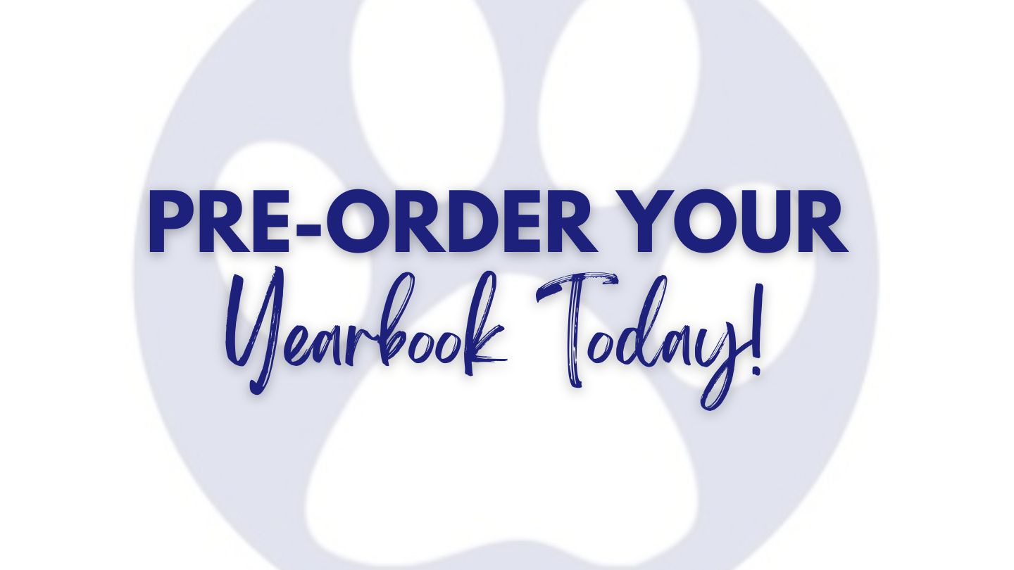 Pre-order Your yearbook today!