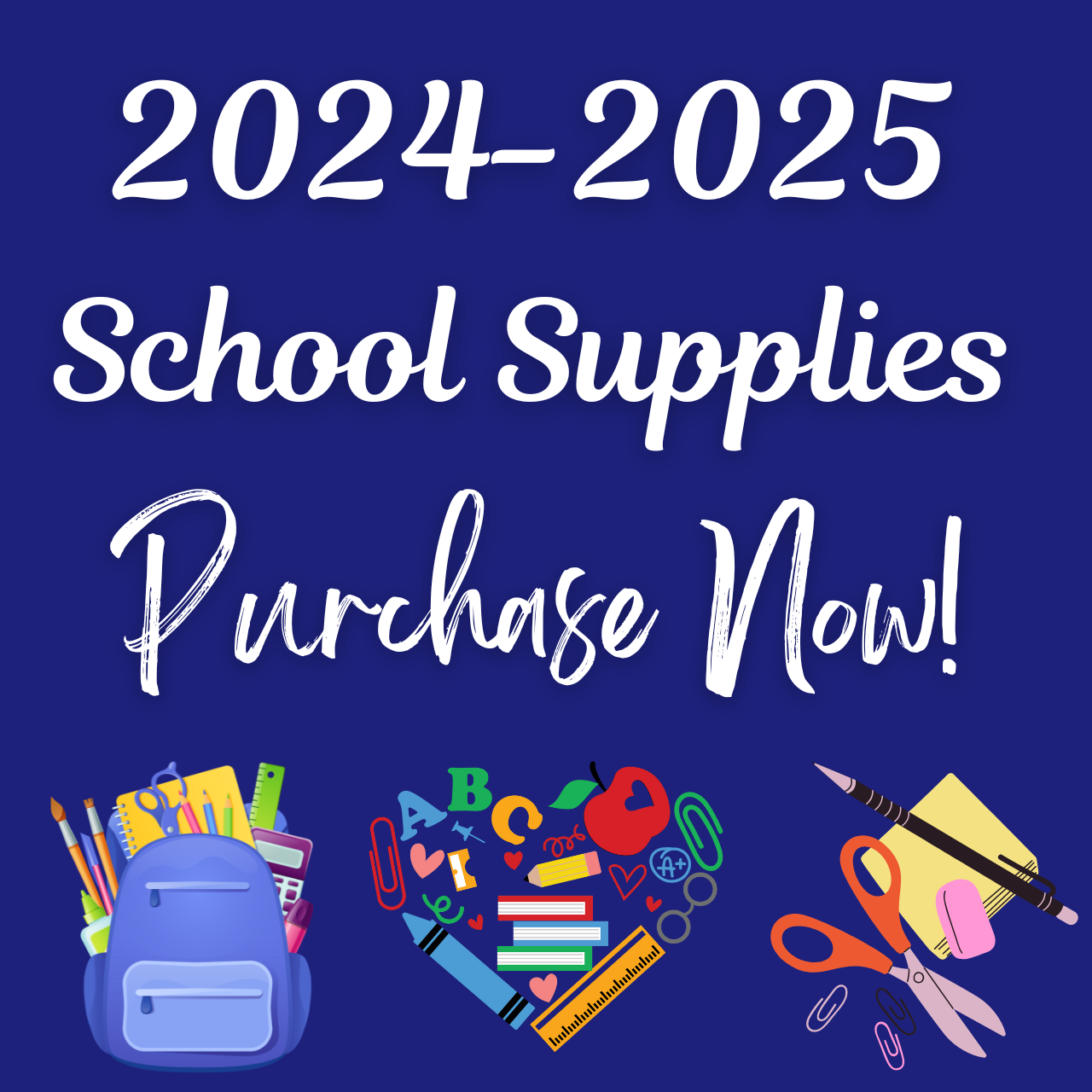 School Supplies - Purchase now!